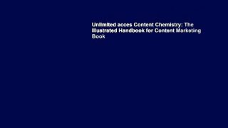 Unlimited acces Content Chemistry: The Illustrated Handbook for Content Marketing Book