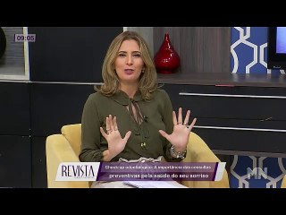 Revista MN: A importância das consultas preventivas pela saúde do seu sorriso