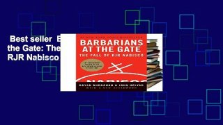 Best seller  Barbarians at the Gate: The Fall of RJR Nabisco  Full