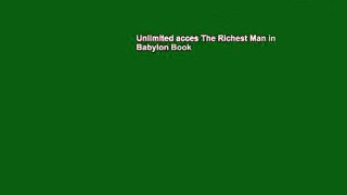 Unlimited acces The Richest Man in Babylon Book