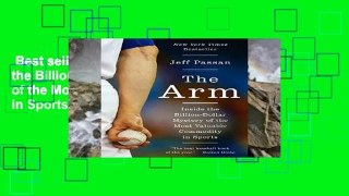 Best seller  The Arm: Inside the Billion-Dollar Mystery of the Most Valuable Commodity in Sports