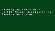 Readinging new A Walk in the Woods: Rediscovering America on the Appalachian Trail (Official