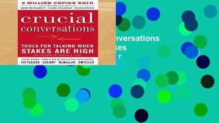 Readinging new Crucial Conversations Tools for Talking When Stakes Are High, Second Edition For