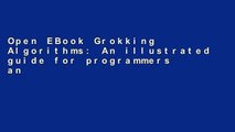 Open EBook Grokking Algorithms: An illustrated guide for programmers and other curious people online