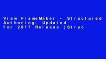 View FrameMaker - Structured Authoring: Updated for 2017 Release (Structured FrameMaker Training)