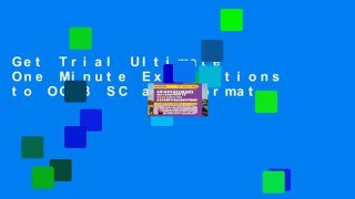 Get Trial Ultimate One Minute Explanations to OG13 SC any format