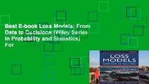 Best E-book Loss Models: From Data to Decisions (Wiley Series in Probability and Statistics) For