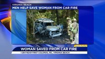 Three Strangers Rescue Elderly Woman from Burning Vehicle