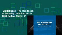 Digital book  The Handbook of Security Unlimited acces Best Sellers Rank : #1