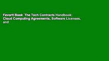 Favorit Book  The Tech Contracts Handbook: Cloud Computing Agreements, Software Licenses, and