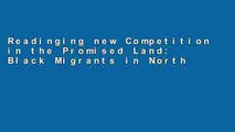 Readinging new Competition in the Promised Land: Black Migrants in Northern Cities and Labor