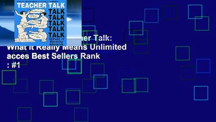 Digital book  Teacher Talk: What it Really Means Unlimited acces Best Sellers Rank : #1