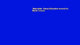 Best seller  Dance Education around the World  E-book