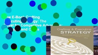 New E-Book Crafting   Executing Strategy: The Quest for Competitive Advantage: Concepts and Cases