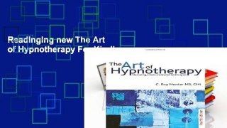 Readinging new The Art of Hypnotherapy For Kindle