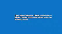 Open Ebook Women, Desire, and Power in Italian Cinema (Italian and Italian American Studies) online