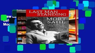 View Last Man Standing: Mort Sahl and the Birth of Modern Comedy online