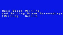 Open Ebook Writing and Selling Drama Screenplays (Writing   Selling Screenplays) online