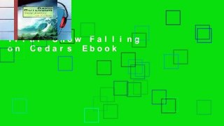 Trial Snow Falling on Cedars Ebook