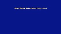Open Ebook Seven Short Plays online