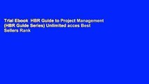 Trial Ebook  HBR Guide to Project Management (HBR Guide Series) Unlimited acces Best Sellers Rank