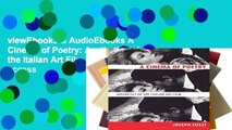 viewEbooks & AudioEbooks A Cinema of Poetry: Aesthetics of the Italian Art Film Full access