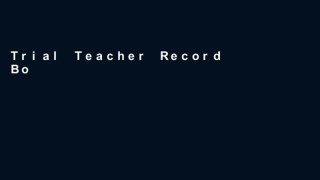Trial Teacher Record Book Ebook
