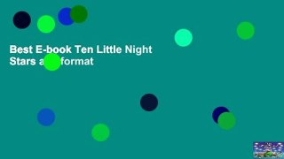 Best E-book Ten Little Night Stars any format