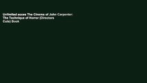 Unlimited acces The Cinema of John Carpenter: The Technique of Horror (Directors  Cuts) Book