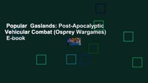 Popular  Gaslands: Post-Apocalyptic Vehicular Combat (Osprey Wargames)  E-book