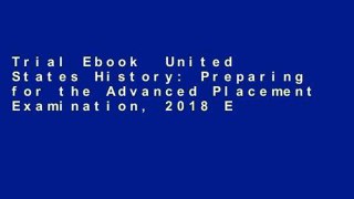 Trial Ebook  United States History: Preparing for the Advanced Placement Examination, 2018 Edition