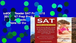 EBOOK Reader SAT Prep 2018   2019: SAT Prep Book 2018   2019 and Practice Test Questions for the