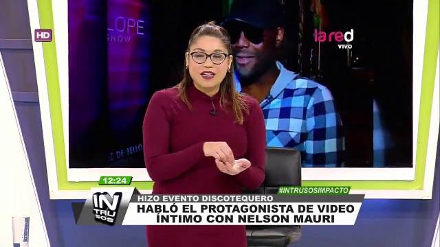 He estado con varios de la TV : Protagonista del video íntimo con Nelson Mauri habló con Intrusos