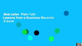 Best seller  Plain Talk: Lessons from a Business Maverick  E-book