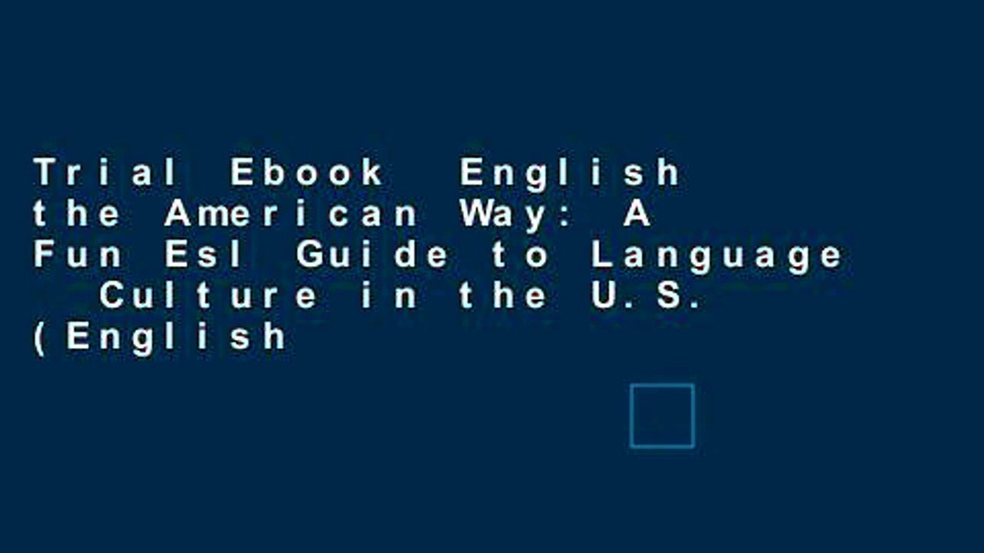 Trial Ebook  English the American Way: A Fun Esl Guide to Language   Culture in the U.S. (English