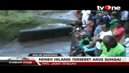 Dua Nenek Terseret Banjir, Satu Hilang