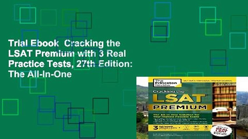 Trial Ebook  Cracking the LSAT Premium with 3 Real Practice Tests, 27th Edition: The All-In-One