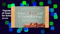Popular Book  The Art of Coaching: Effective Strategies for School Transformation Unlimited acces