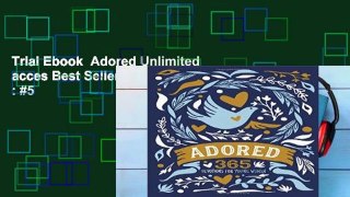 Trial Ebook  Adored Unlimited acces Best Sellers Rank : #5