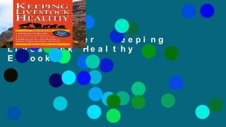 Best seller  Keeping Livestock Healthy  E-book