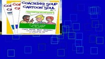 Best E-book Coaching Soup For the Cartoon Soul 3-volume set For Ipad