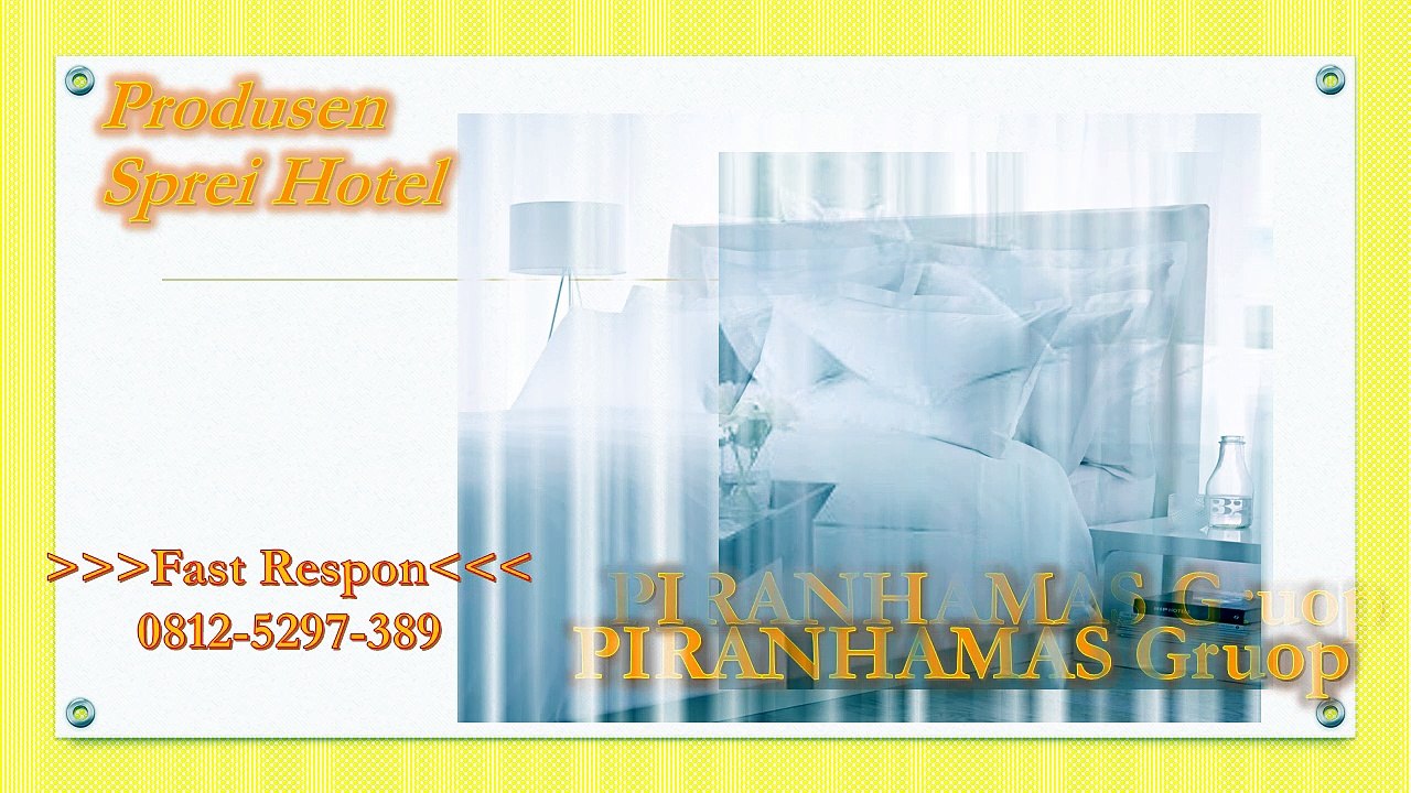 HARGA PABRIK!!! HP/WA 0812-5297-389, Jual Sprei Kualitas Hotel