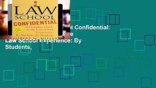 Trial Ebook  Law School Confidential: A Complete Guide to the Law School Experience: By Students,