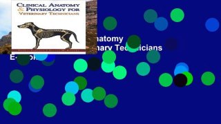 Best seller  Clinical Anatomy   Physiology for Veterinary Technicians  E-book