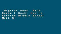 Digital book  Math Doesn t Suck: How to Survive Middle School Math Without Losing Your Mind or