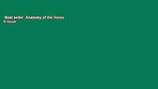 Best seller  Anatomy of the Horse  E-book
