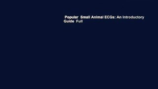Popular  Small Animal ECGs: An Introductory Guide  Full
