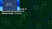 Popular  The Handbook of Microbial Metabolism of Amino Acids  E-book