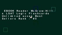 EBOOK Reader McGraw-Hill s LSAT Logic Flashcards Unlimited acces Best Sellers Rank : #5