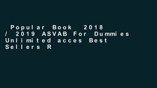 Popular Book  2018 / 2019 ASVAB For Dummies Unlimited acces Best Sellers Rank : #3